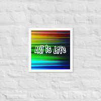 Art Is Life Framed poster